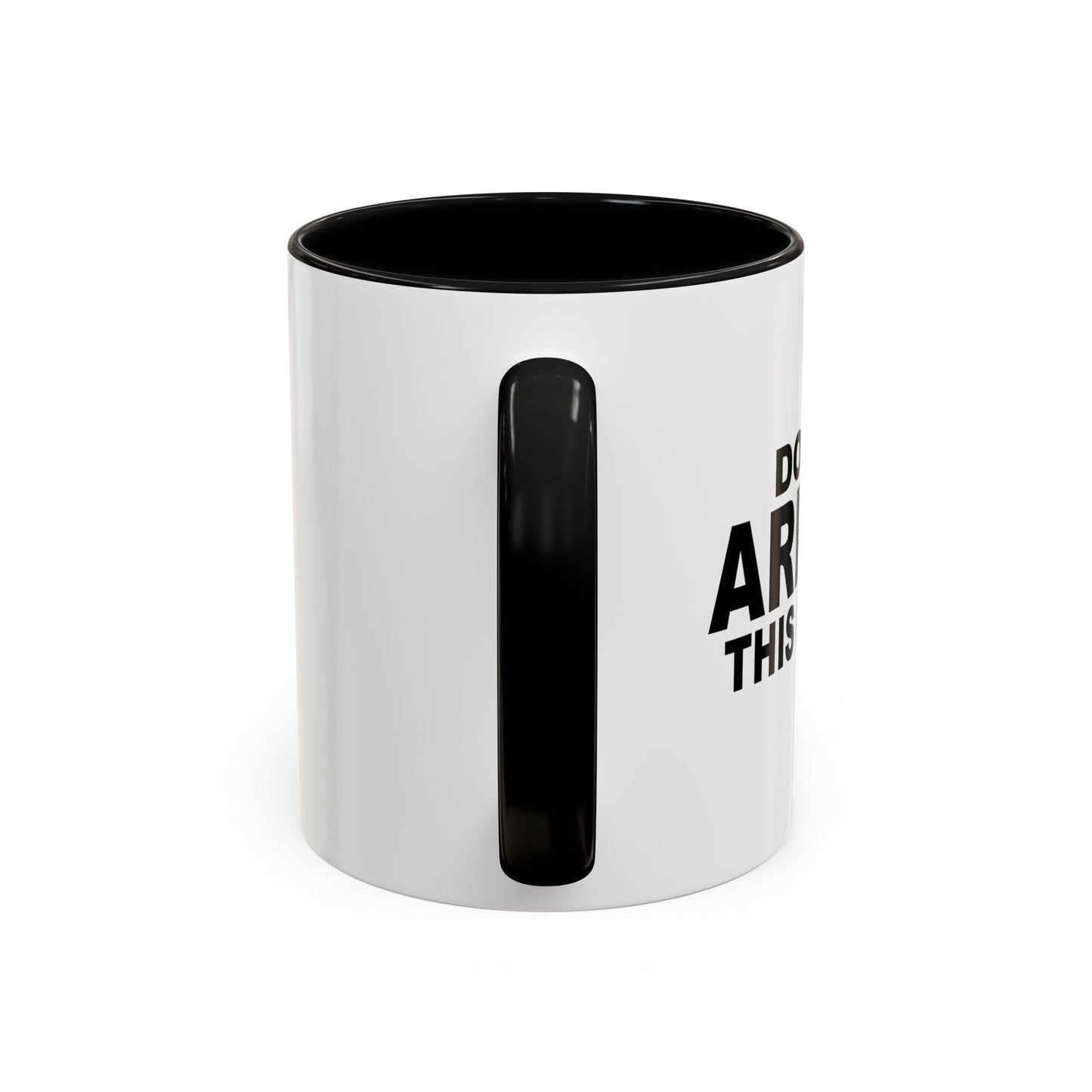 DO NOT ARREST THIS PERSON Accent BiColor Funny Sarcastic Mug