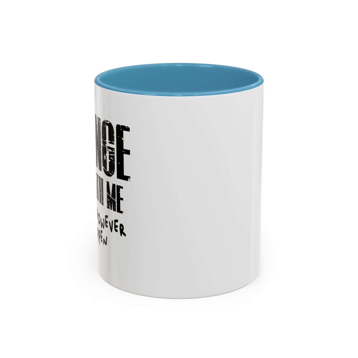 REVENGE IS BENEATH ME Accent BiColor Funny Sarcastic Mug