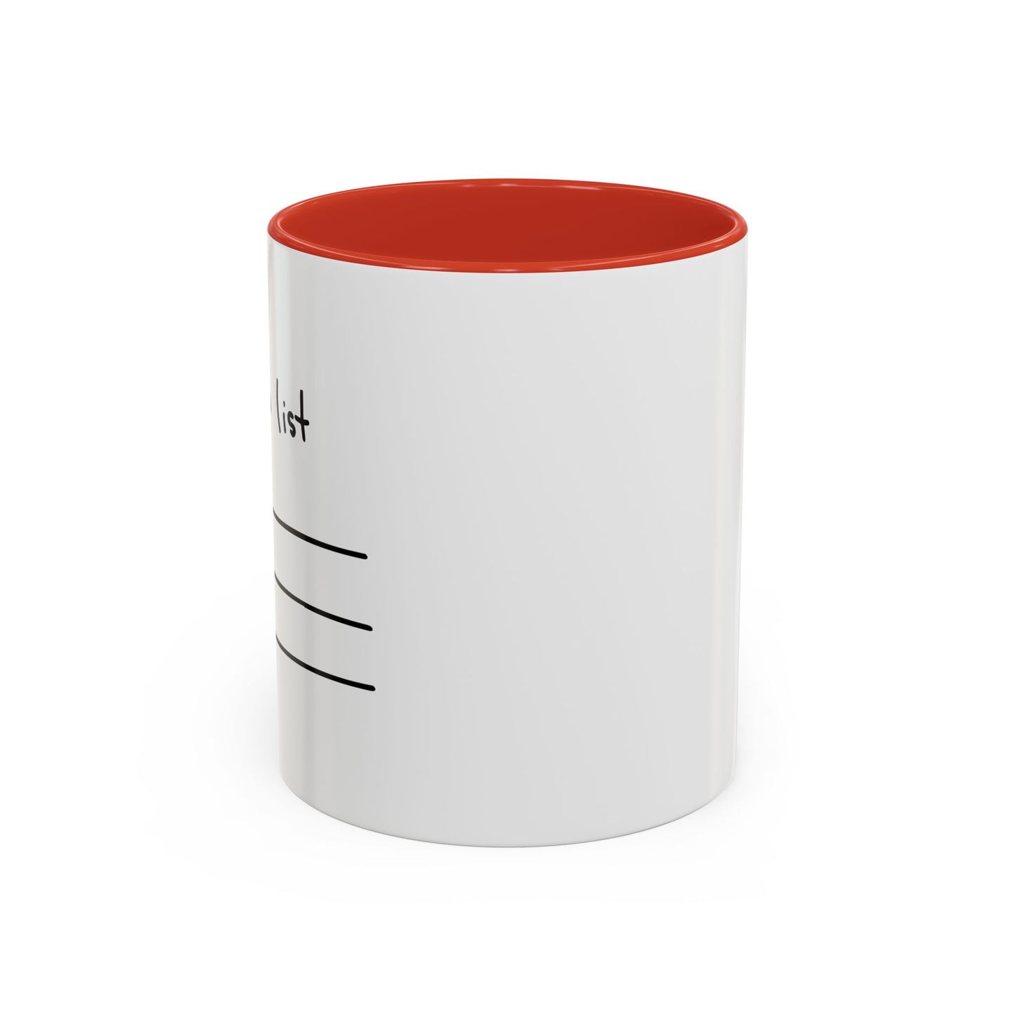 TO DO LIST Accent BiColor Funny Sarcastic Mug