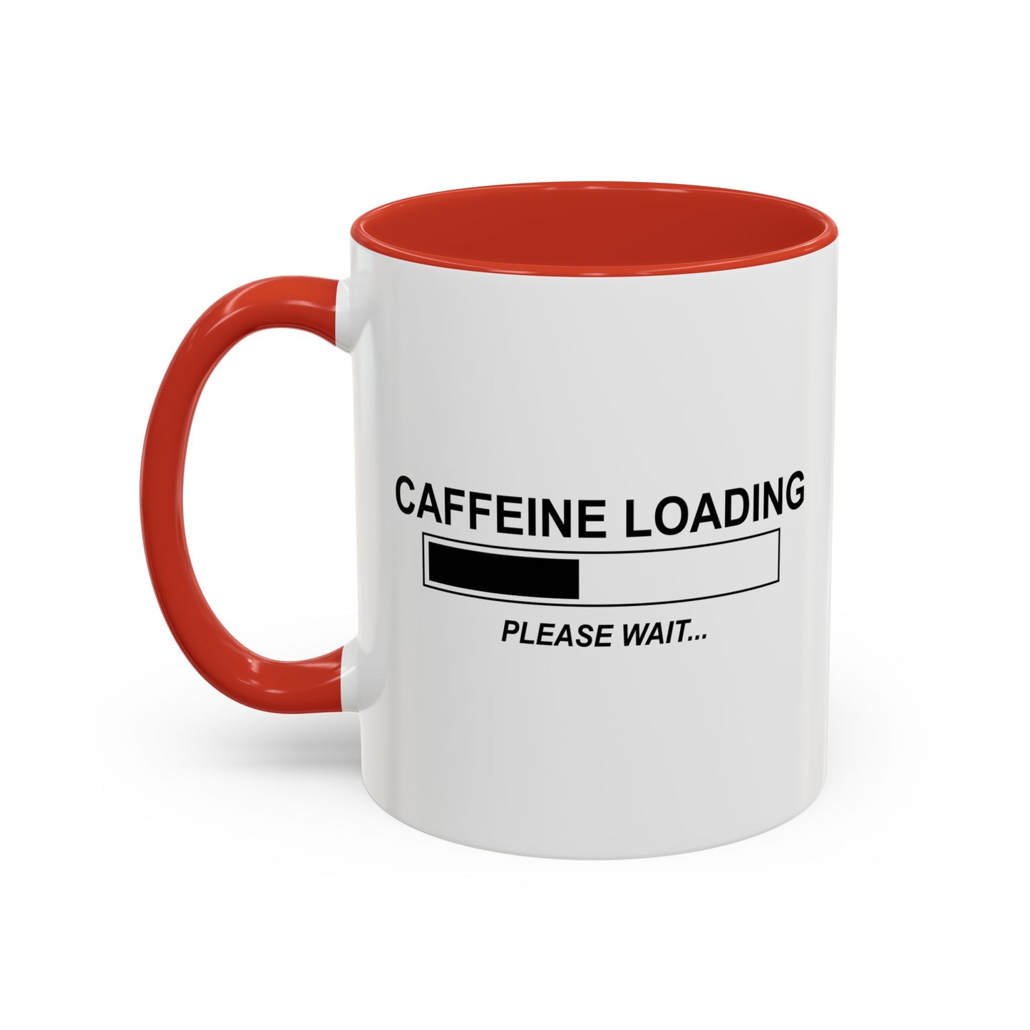 CAFFEINE LOADING Accent BiColor Funny Sarcastic Mug