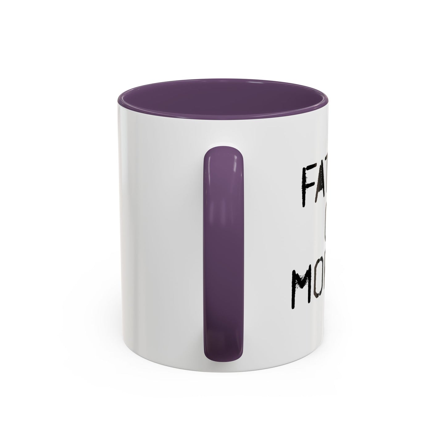 FATHER OF MORONS Accent BiColor Funny Sarcastic Mug