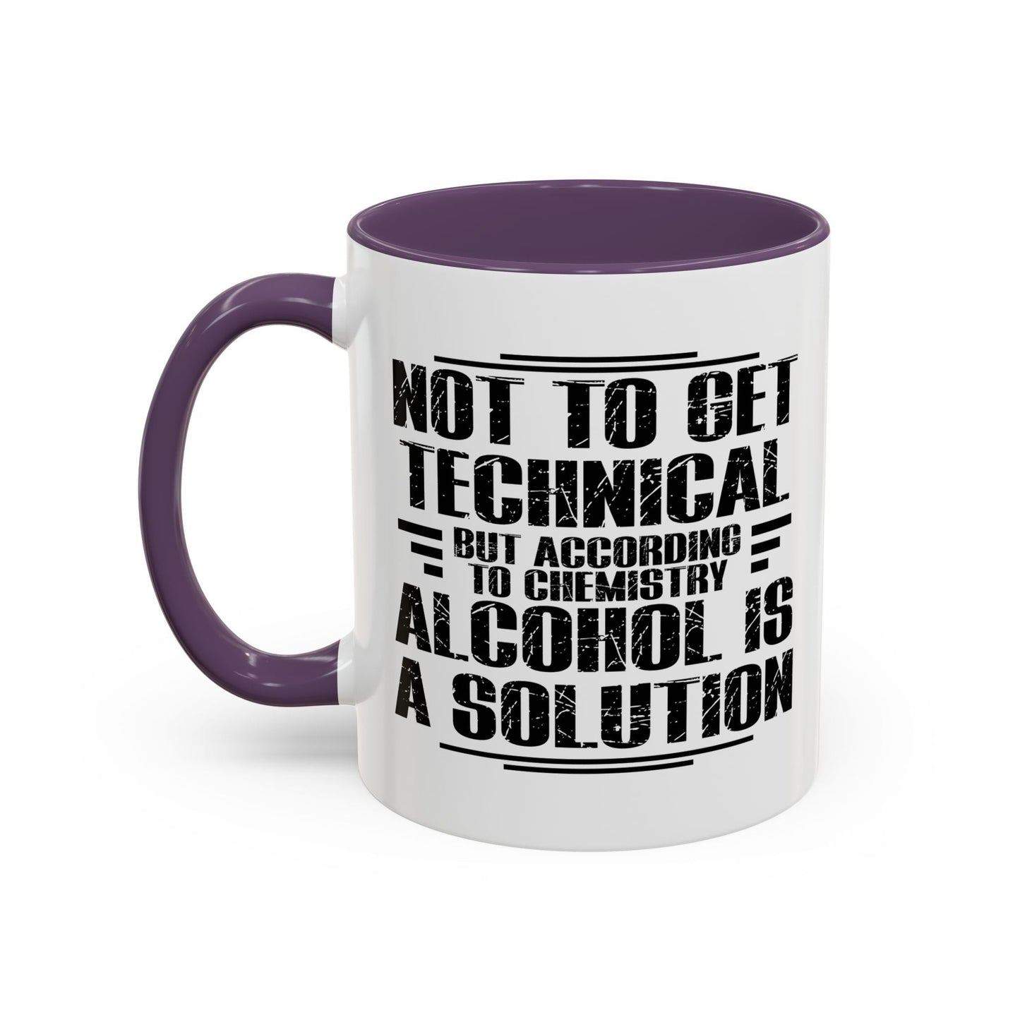 ALCOHOL IS A SOLUTION Accent BiColor Funny Sarcastic Mug