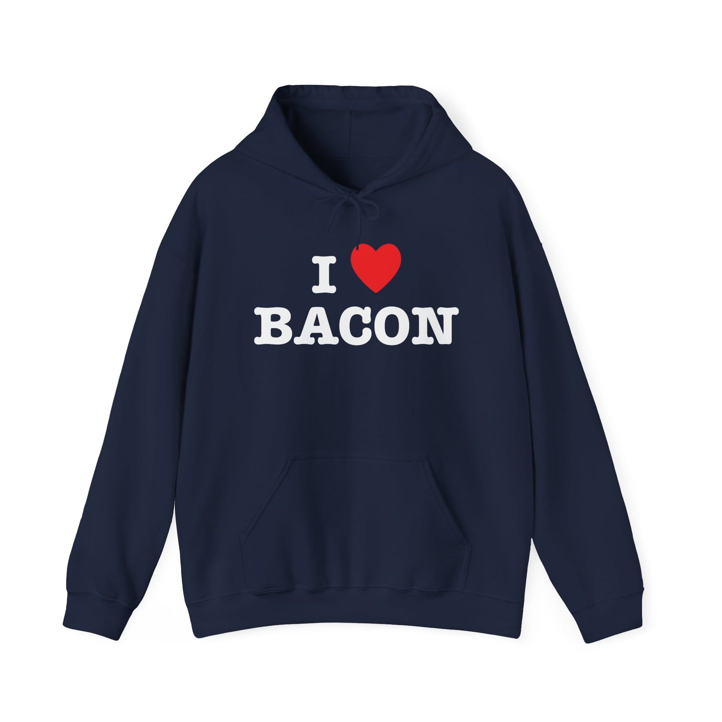 I LOVE BACON - Premium Unisex Funny Sarcastic Black Hoodie Sweatshirt