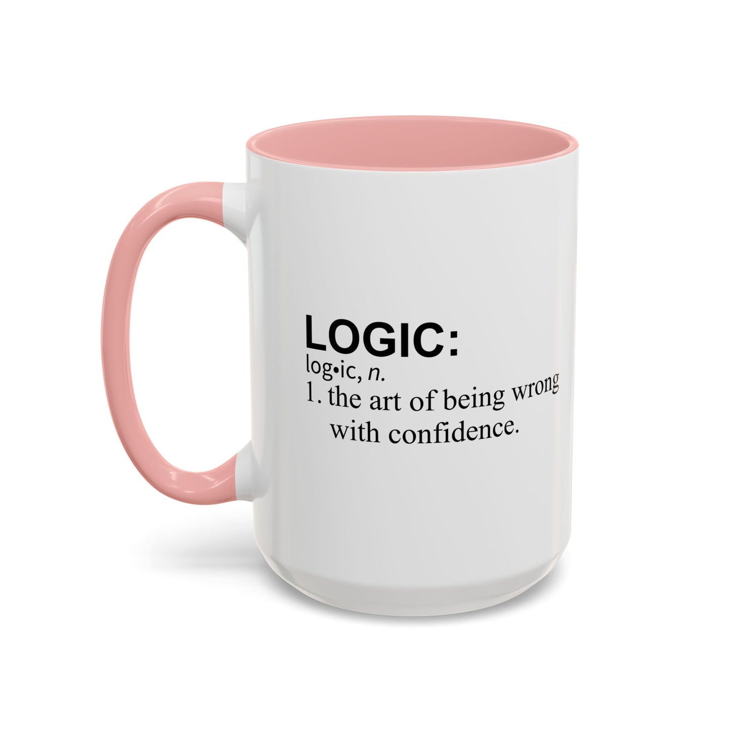 LOGIC n. Accent BiColor Funny Sarcastic Mug