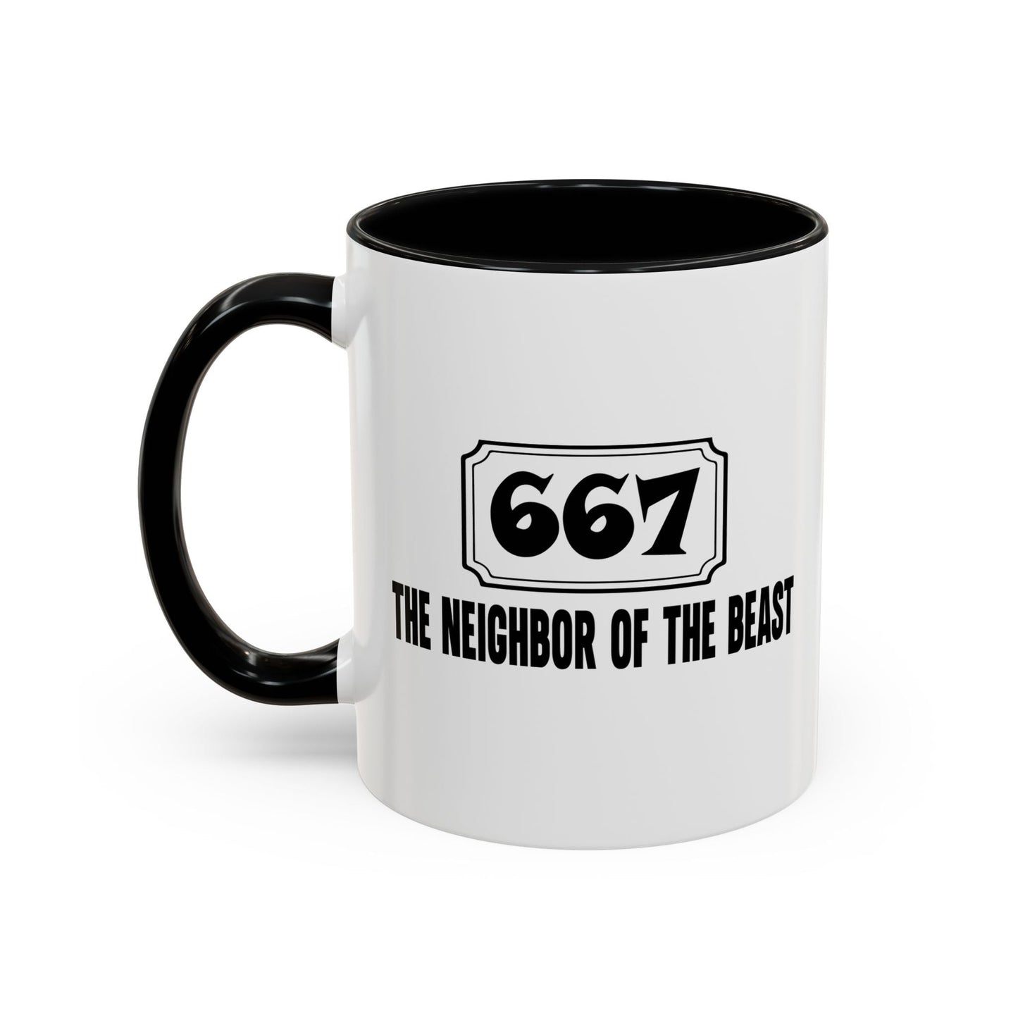 THE NEIGHBOR OF THE BEAST Accent BiColor Funny Sarcastic Mug