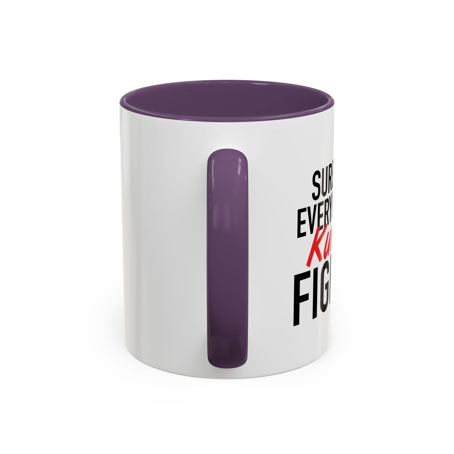 KUNG FU FIGHTING Accent BiColor Funny Sarcastic Mug