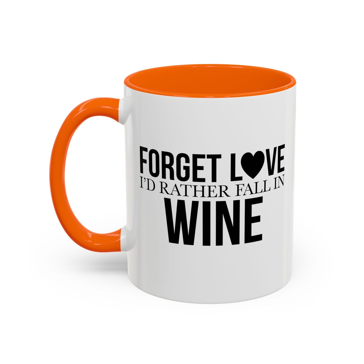 FALL IN WINE Accent BiColor Funny Sarcastic Mug