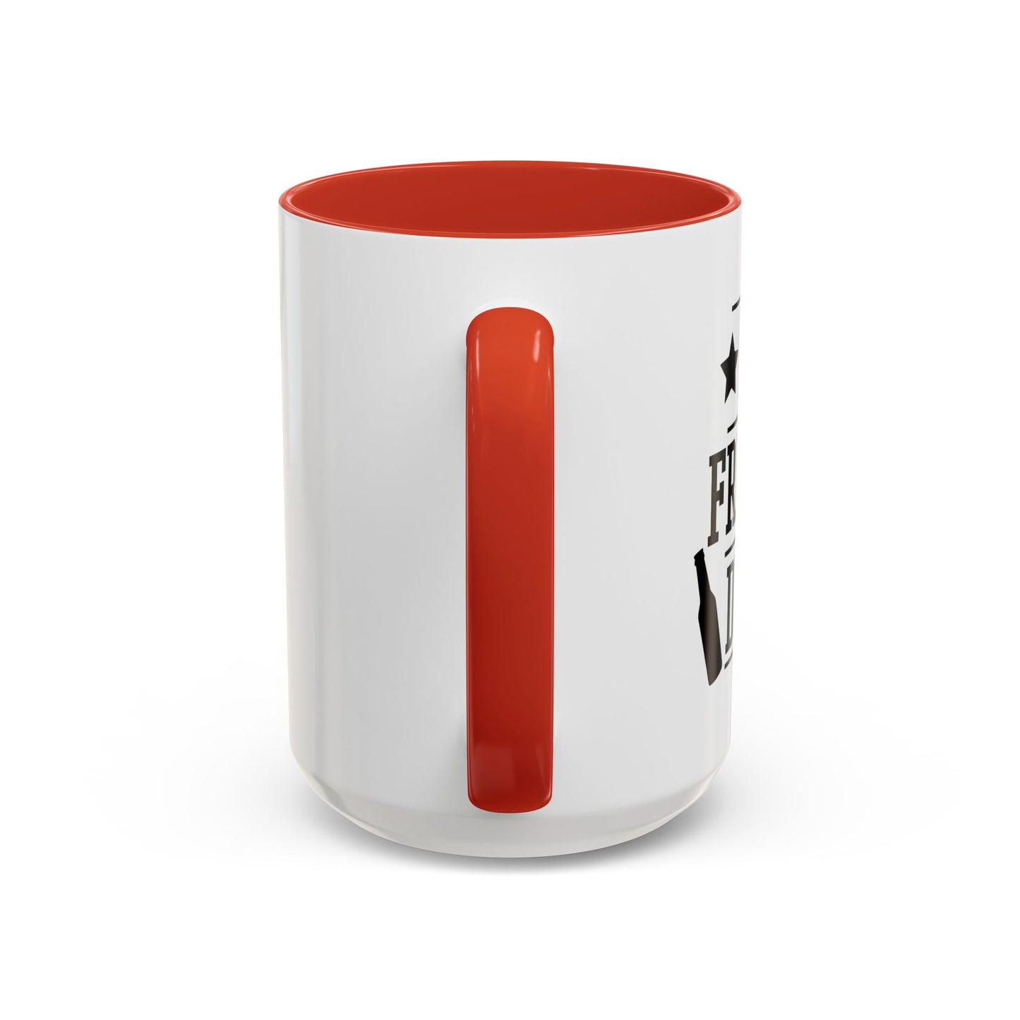 LET FREEDOM DRINK Accent BiColor Funny Sarcastic Mug