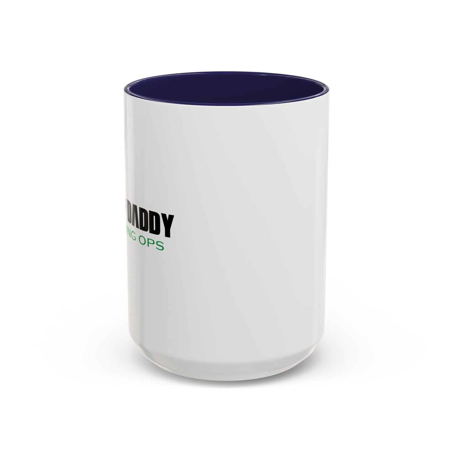 CALL OF DADDY FATHER OPS BLACK Accent BiColor Funny Sarcastic Mug