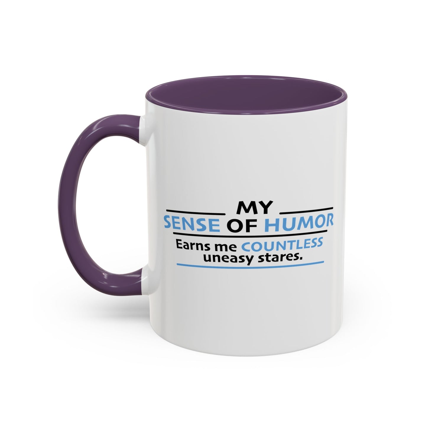 MY SENSE OF HUMOR Accent BiColor Funny Sarcastic Mug