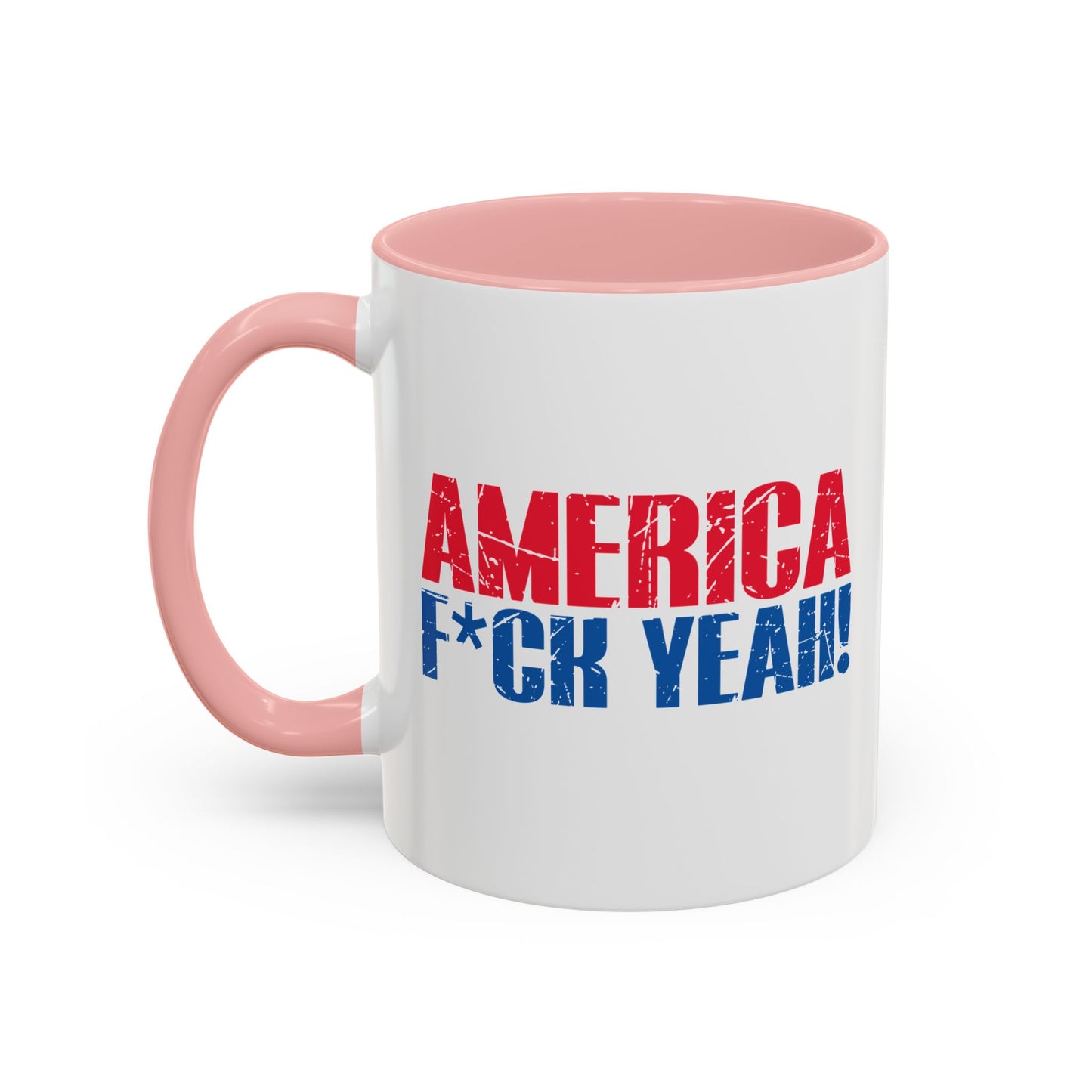 AMERICA FUCK YEAH Accent BiColor Funny Sarcastic Mug