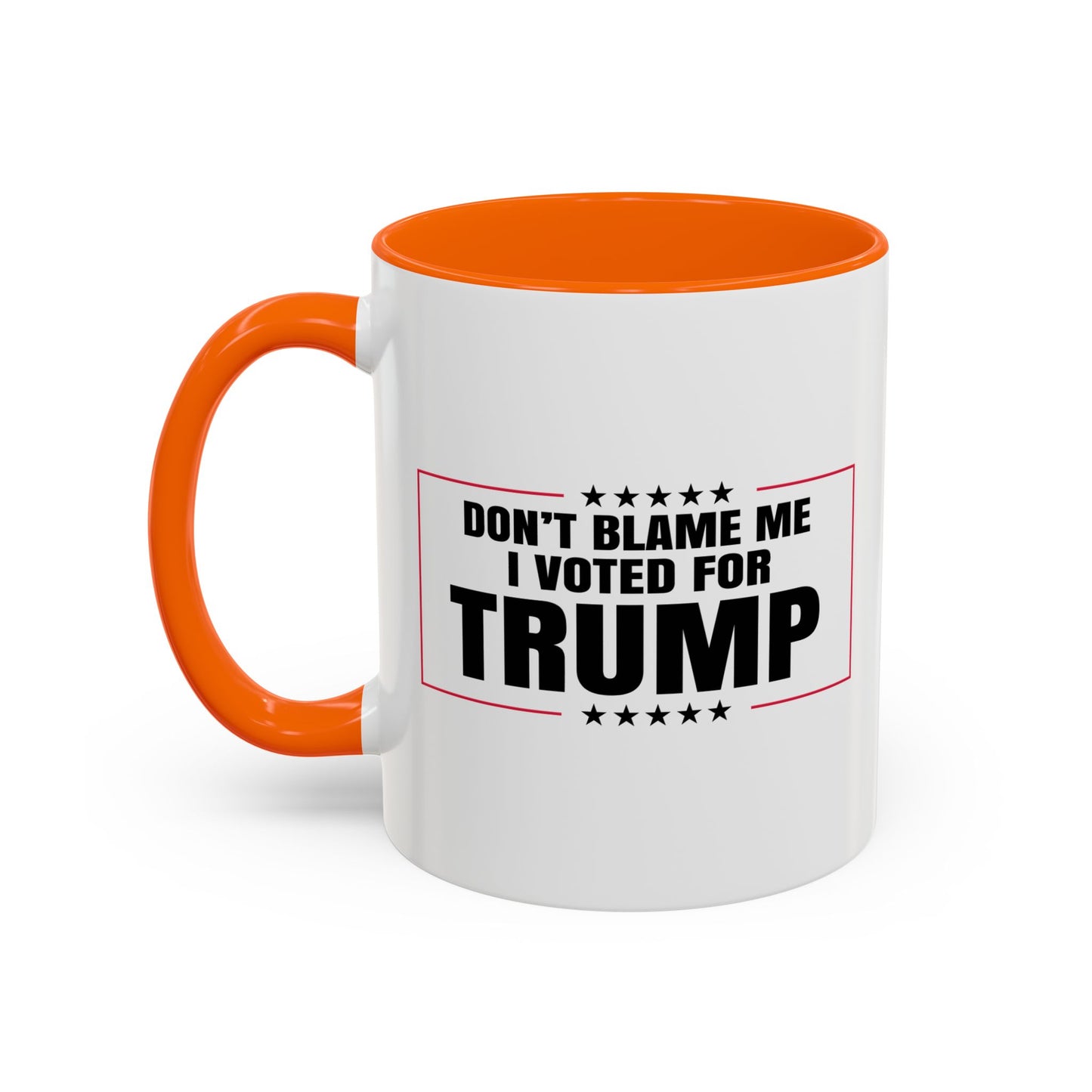 I VOTED FOR TRUMP Accent BiColor Funny Sarcastic Mug