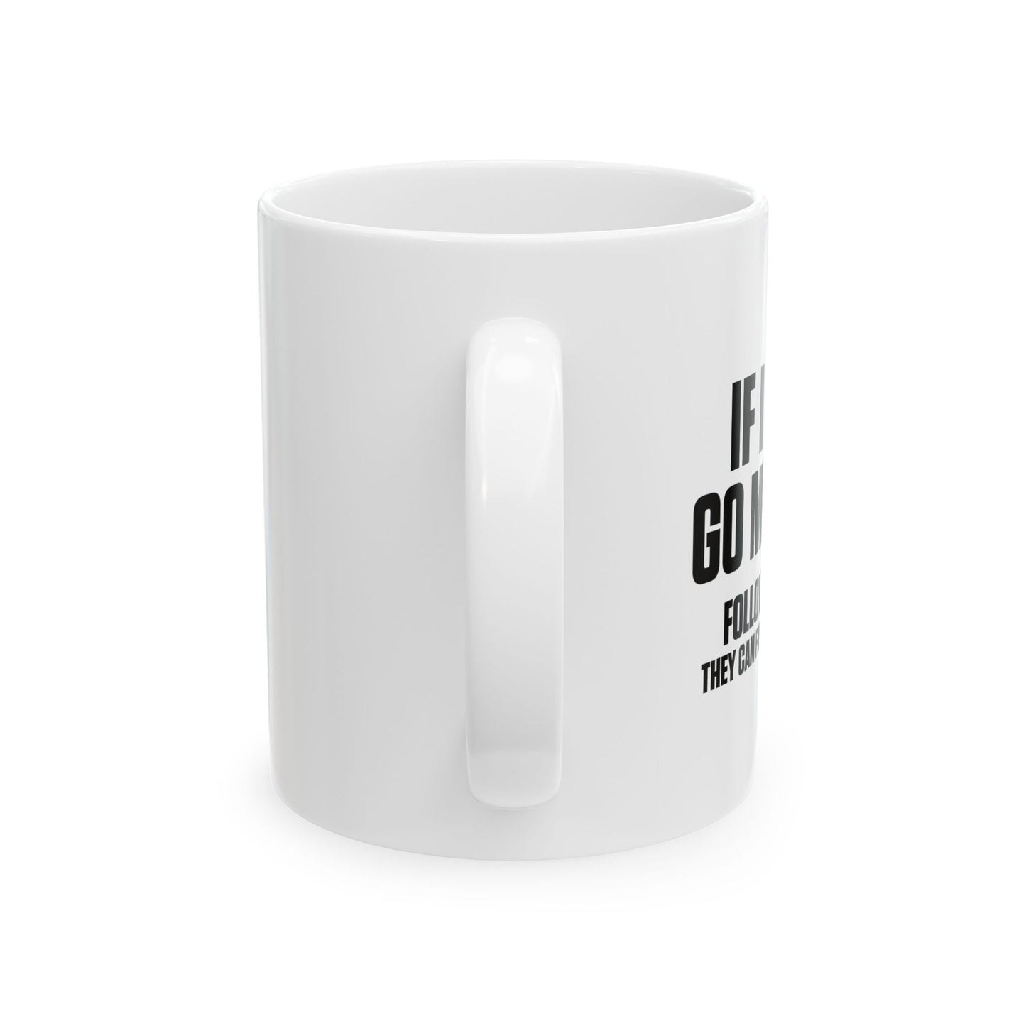 FOLLOW MY KIDS FUNNY SARCASTIC WHITE MUG