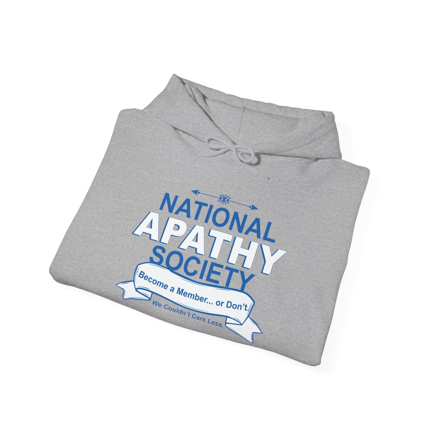 NATIONAL APATHY SOCIETY - Premium Unisex Funny Sarcastic Black Hoodie Sweatshirt