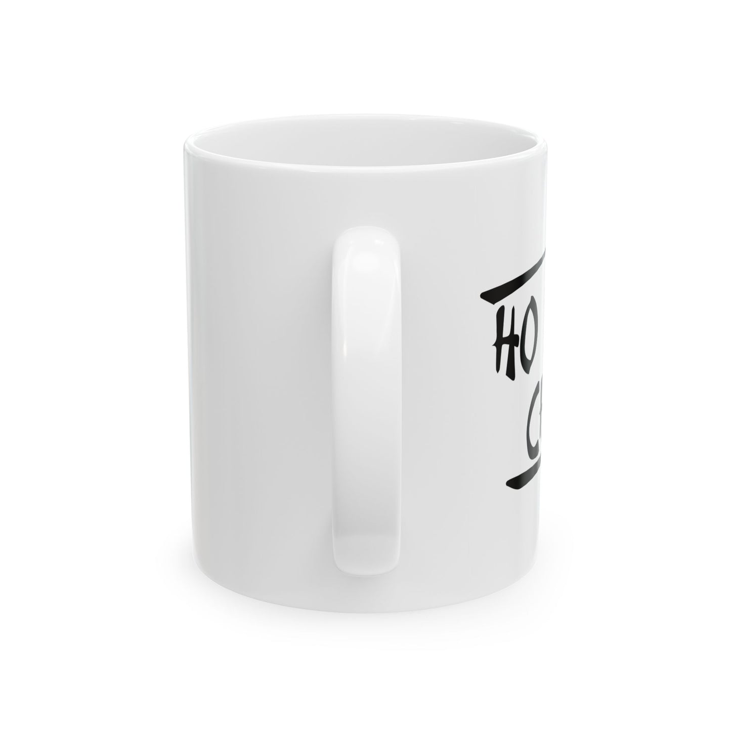 HO LEE CHIT FUNNY SARCASTIC MUG