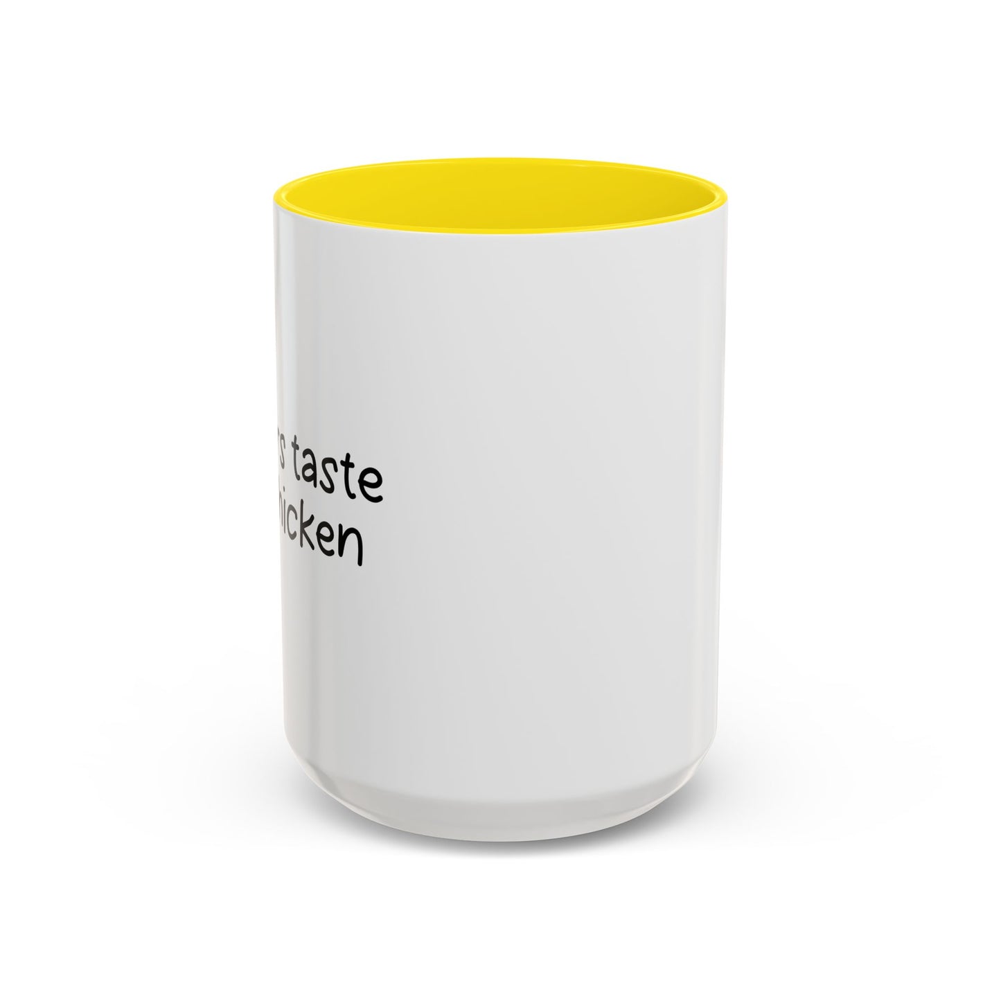 BOOGERS TASTE LIKE CHICKEN Accent BiColor Funny Sarcastic Mug