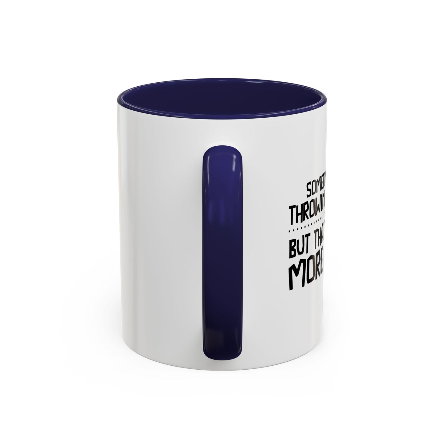 I FEEL LIKE THROWING IN THE TOWEL Accent BiColor Funny Sarcastic Mug