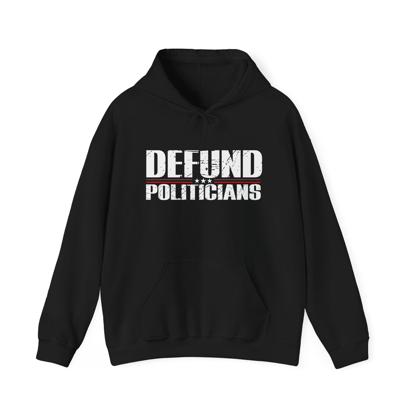 DEFUND POLITICIANS - Premium Unisex Funny Sarcastic Black Hoodie Sweatshirt