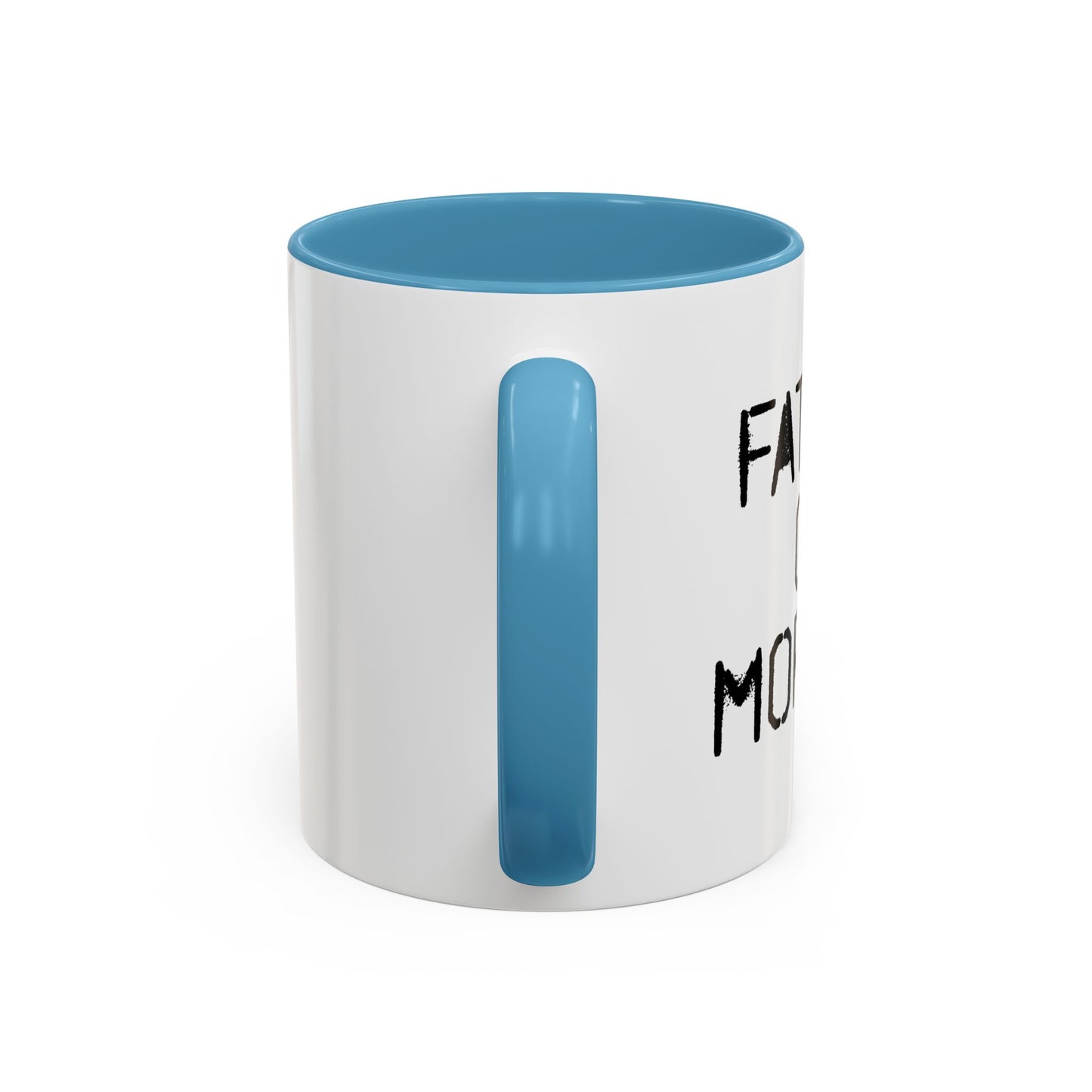 FATHER OF MORONS Accent BiColor Funny Sarcastic Mug