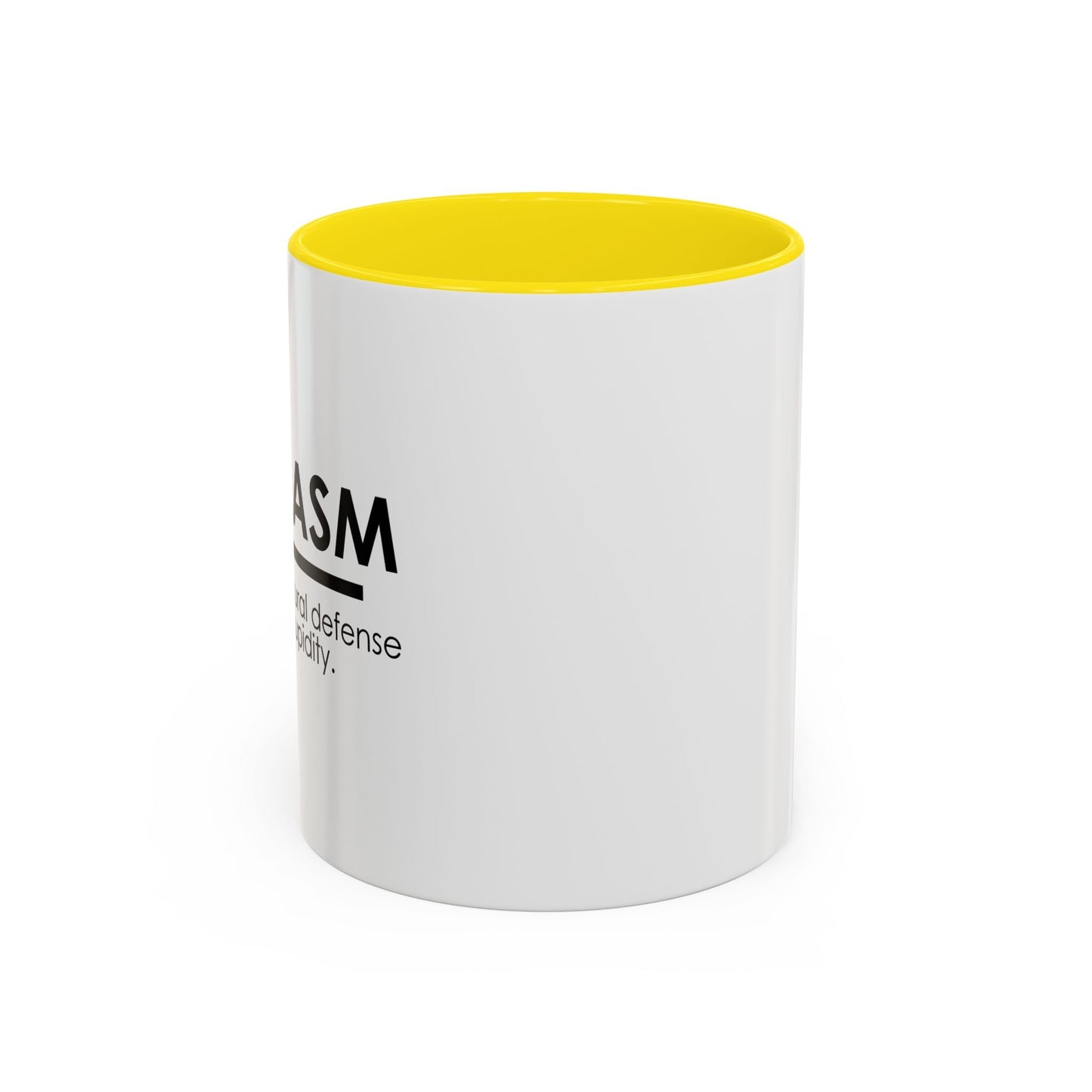 SARCASM THE BODY'S NATURAL DEFENSE AGAINST STUPIDITY Accent BiColor Funny Sarcastic Mug