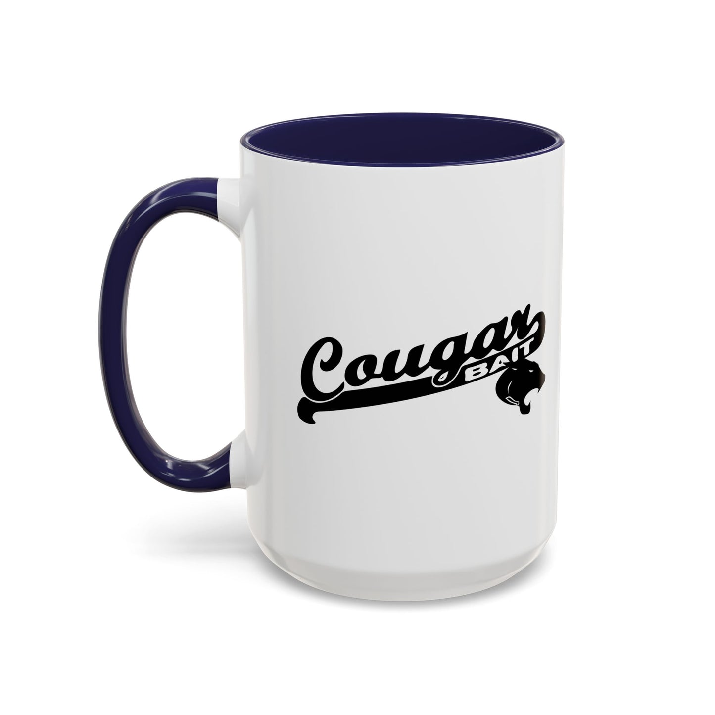 COUGAR BAIT Accent BiColor Funny Sarcastic Mug