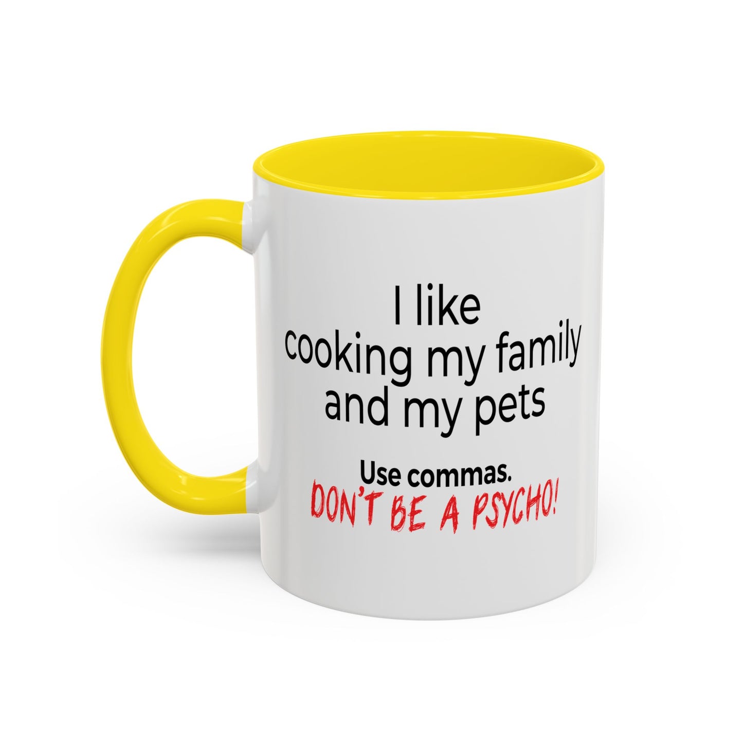 USE COMMAS Accent BiColor Funny Sarcastic Mug