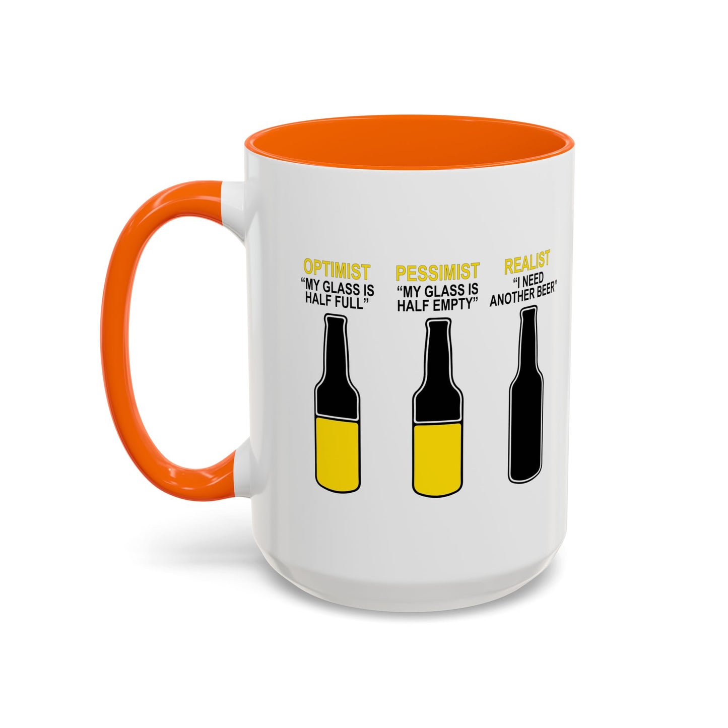 OPTIMIST PESSIMIST REALIST Accent BiColor Funny Sarcastic Mug