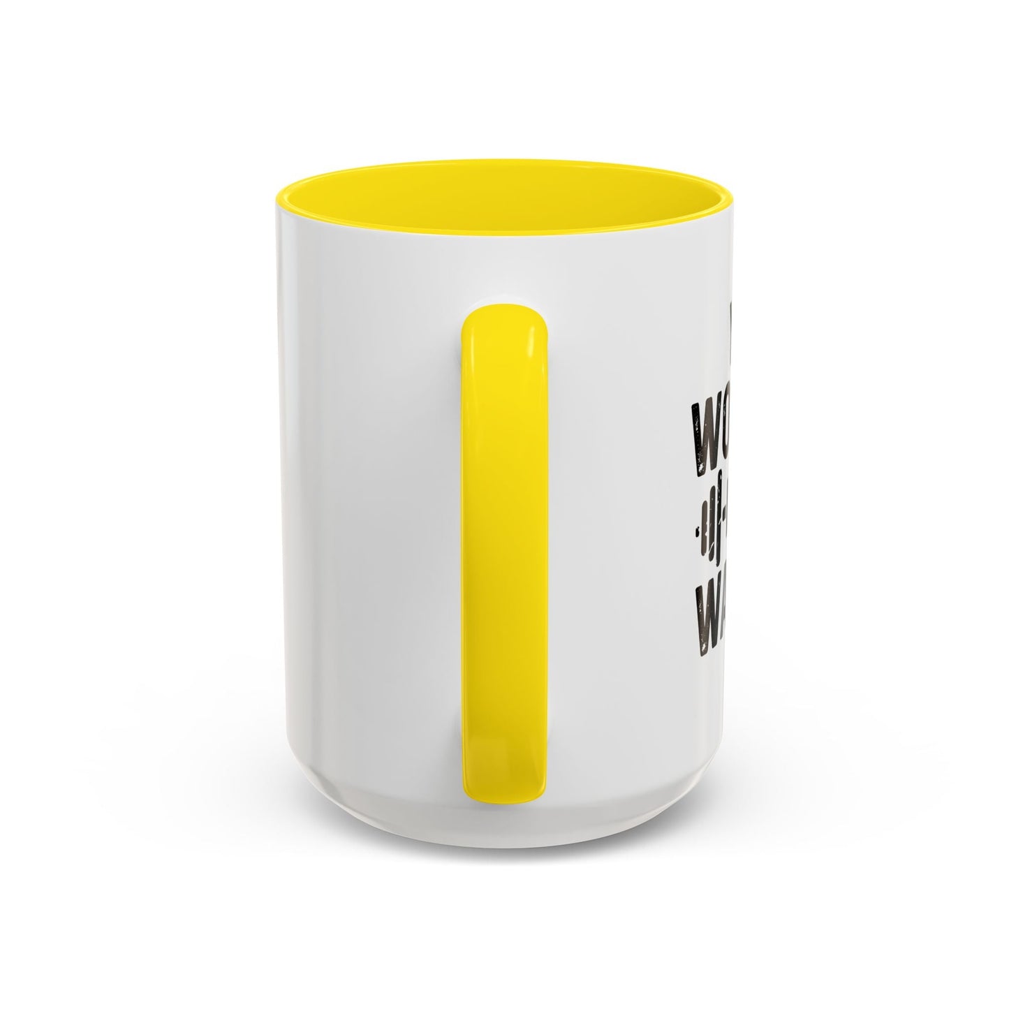 YOUR WORKOUT IS MY WARMUP Accent BiColor Funny Sarcastic Mug