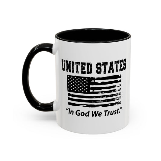 UNITED STATES IN GOD WE TRUST Accent BiColor Funny Sarcastic Mug