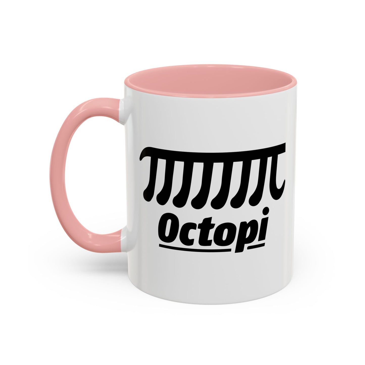 OCTOPI Accent BiColor Funny Sarcastic Mug