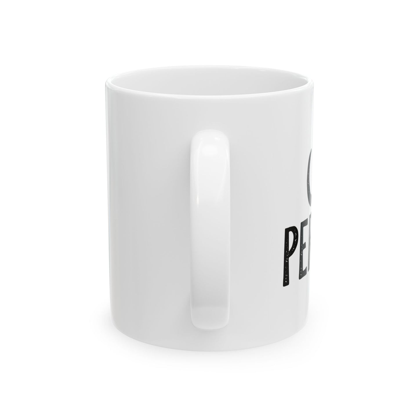 CAT PERSON FUNNY SARCASTIC WHITE MUG