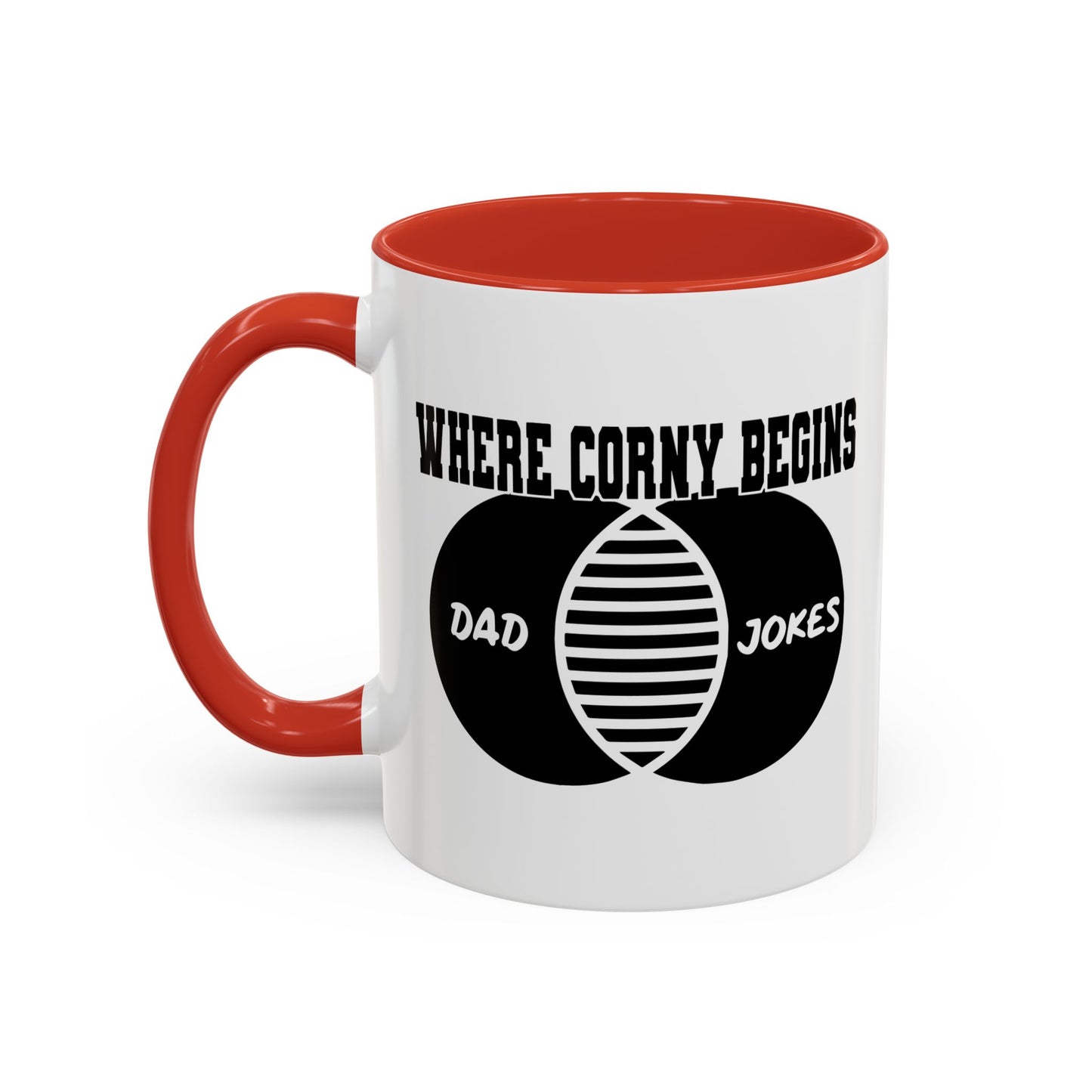 WHERE CORNY BEGINS Accent BiColor Funny Sarcastic Mug