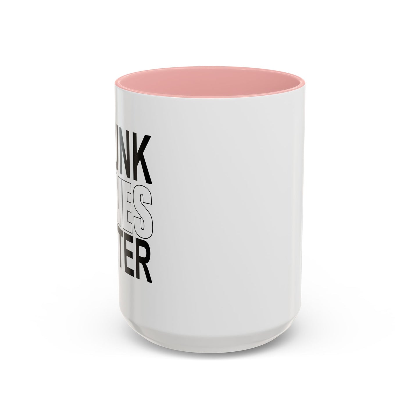 DRUNK WIVES MATTER Accent BiColor Funny Sarcastic Mug