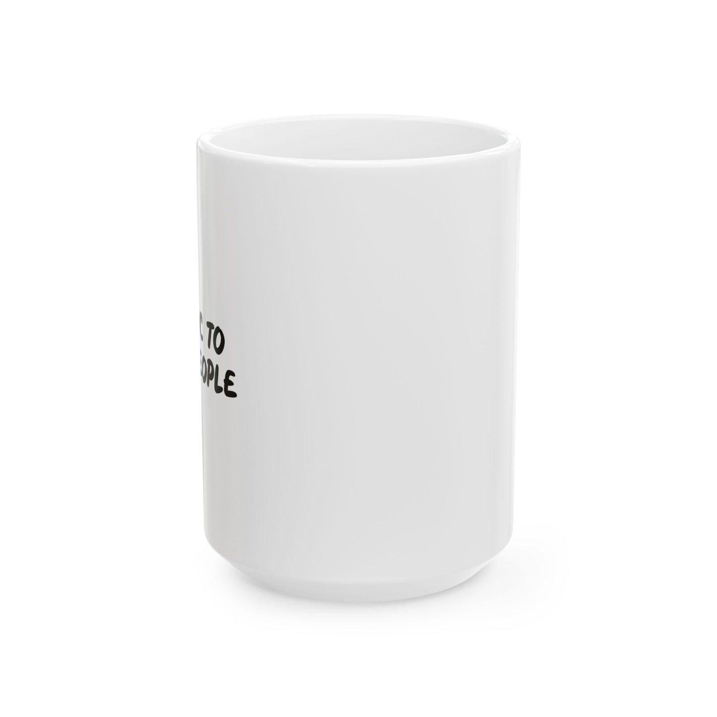 ALLERGIC TO STUPID PEOPLE FUNNY SARCASTIC WHITE MUG