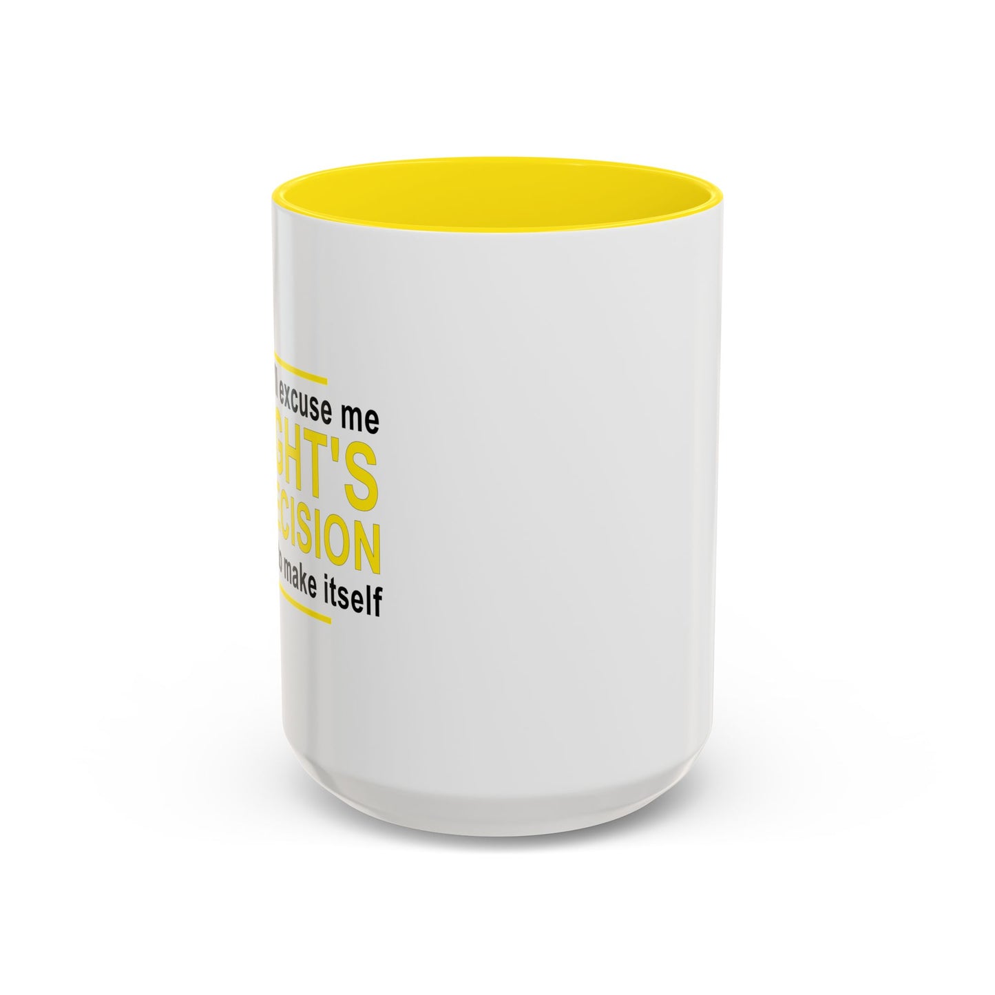 TONIGHT'S BAD DECISION Accent BiColor Funny Sarcastic Mug