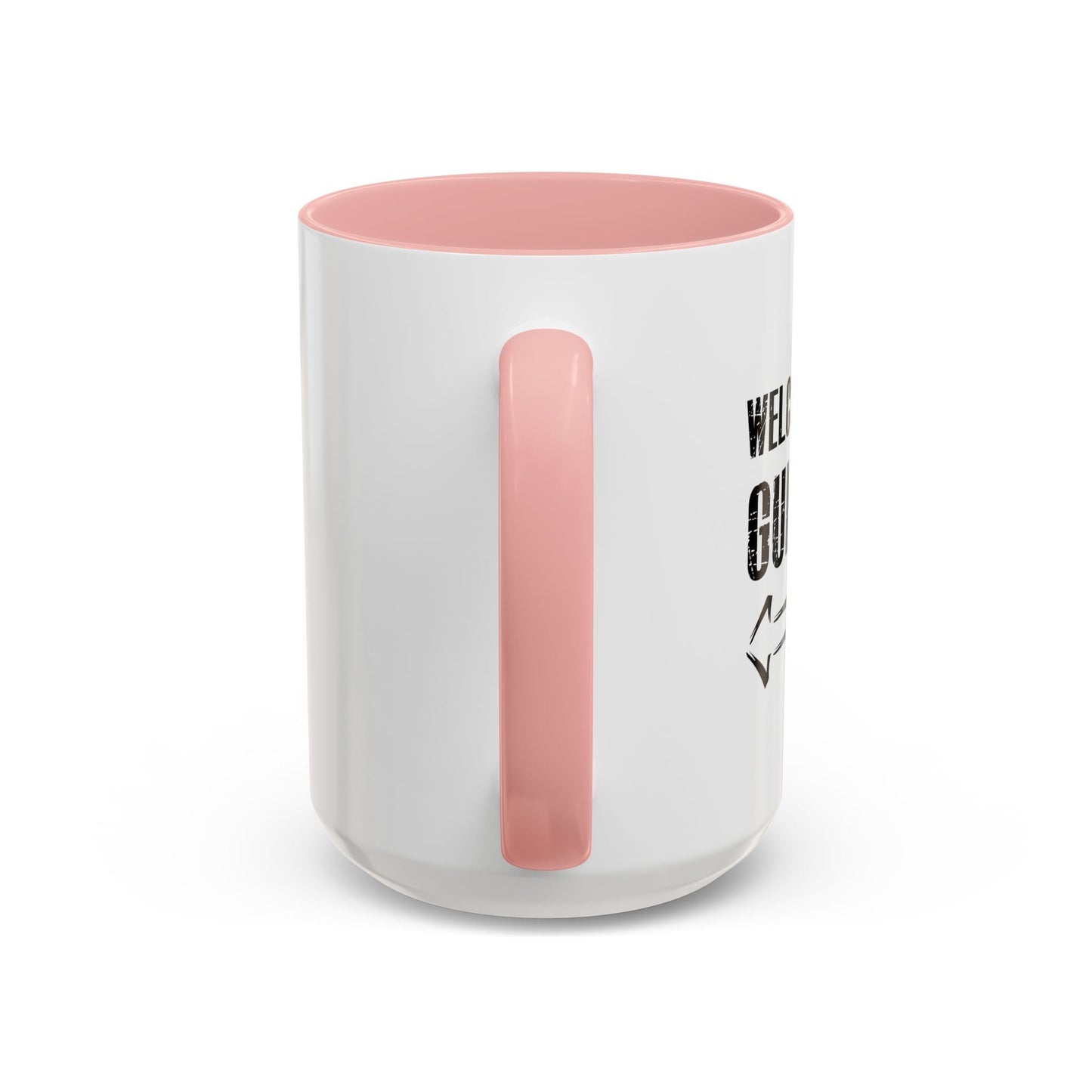 Welcome To The Gun Show Accent BiColor Funny Sarcastic Mug