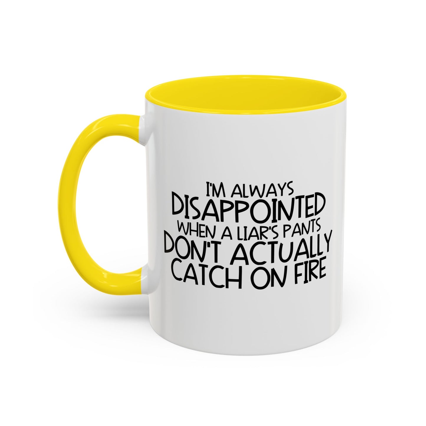 ALWAYS DISAPPOINTED Accent BiColor Funny Sarcastic Mug