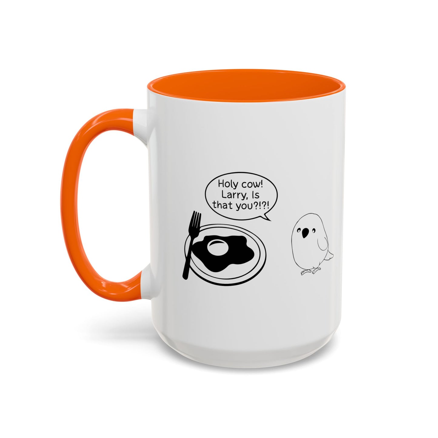 Holy cow! Larry, Is that you? Accent BiColor Funny Sarcastic Mug