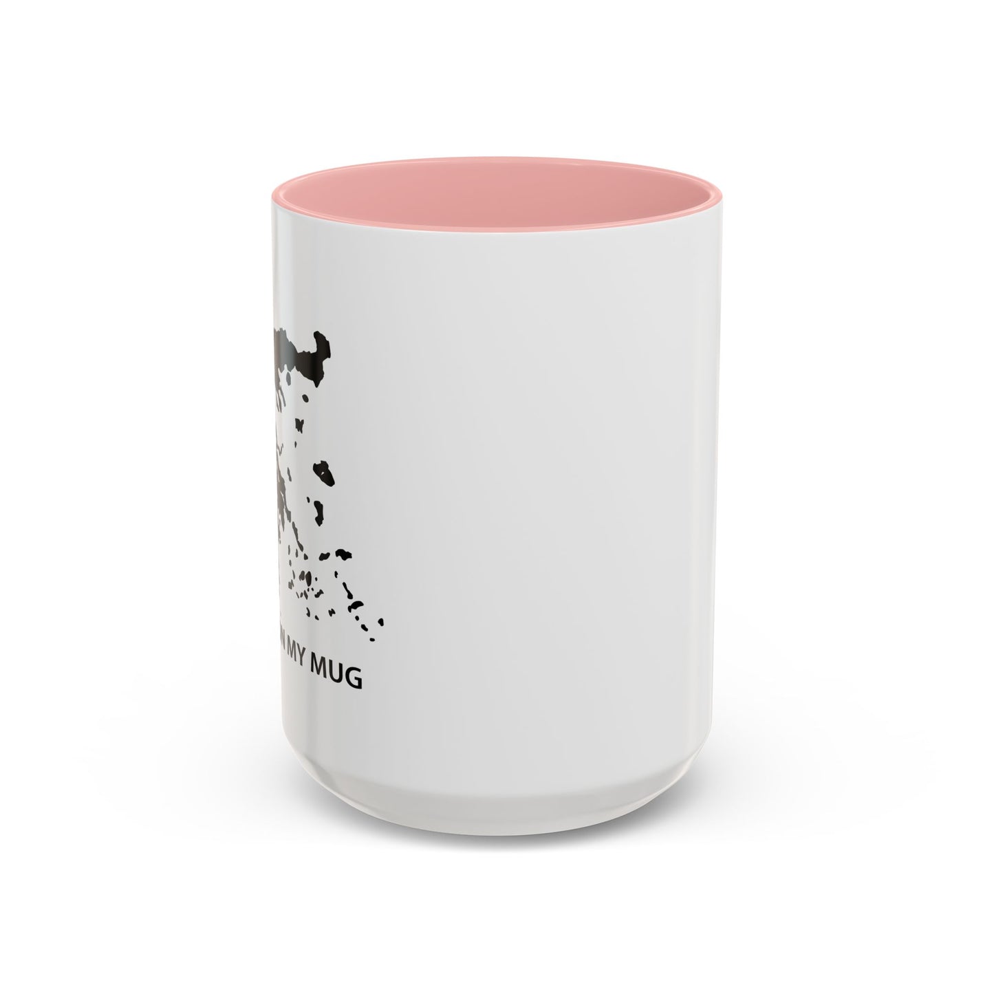 I HAVE GREECE ON MY MUG Accent BiColor Funny Sarcastic Mug