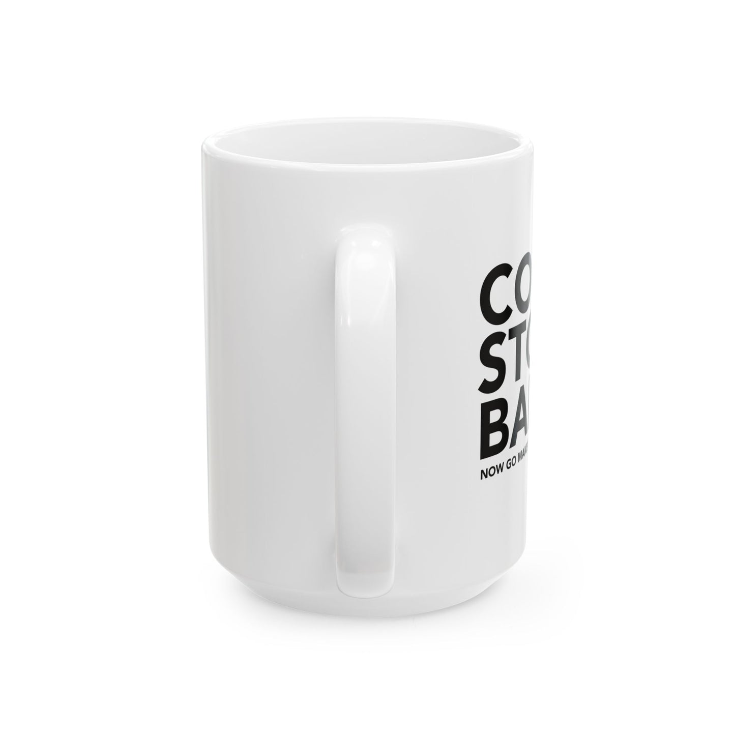 COOL STORY BABE FUNNY SARCASTIC MUG