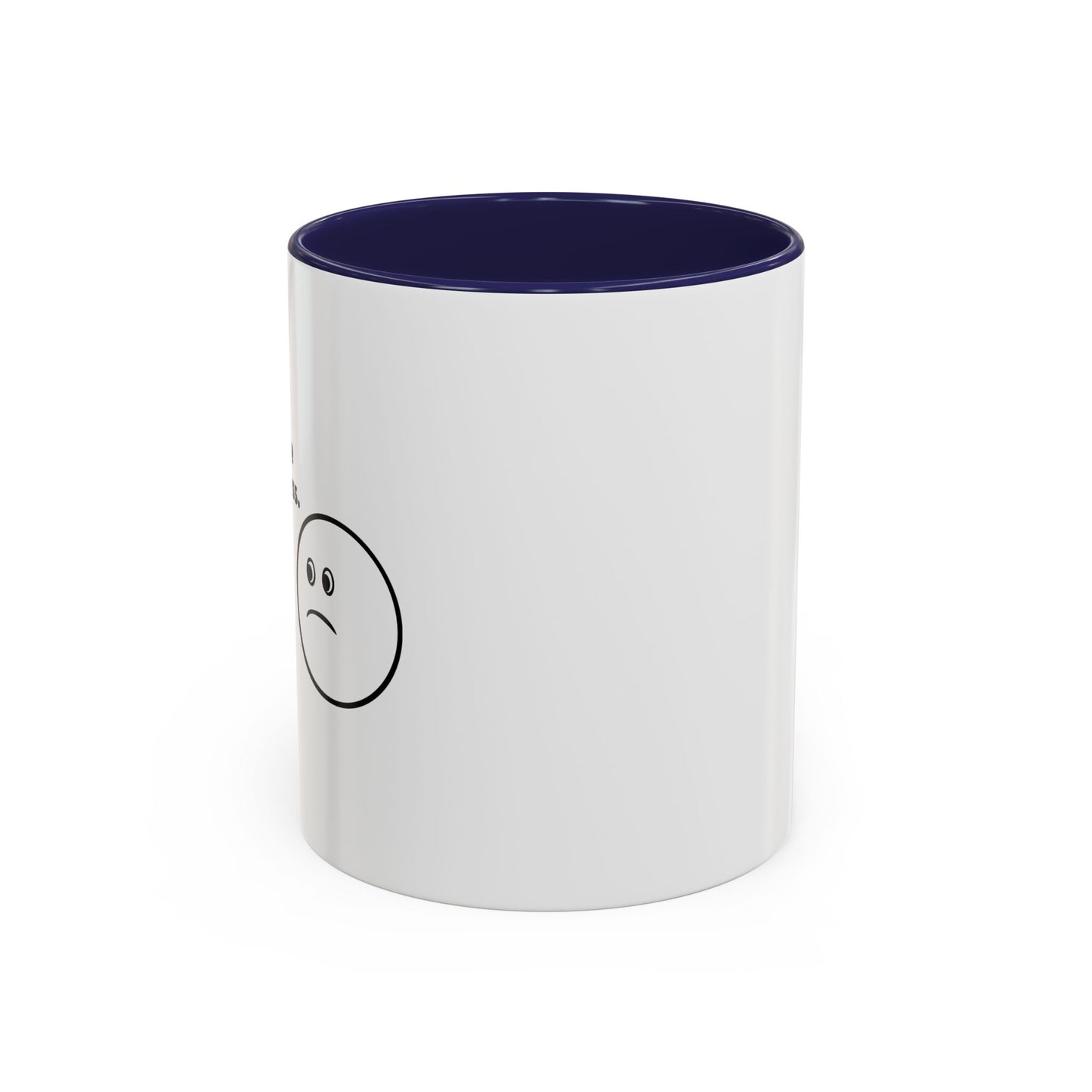 You’re Pointless. Accent BiColor Funny Sarcastic Mug