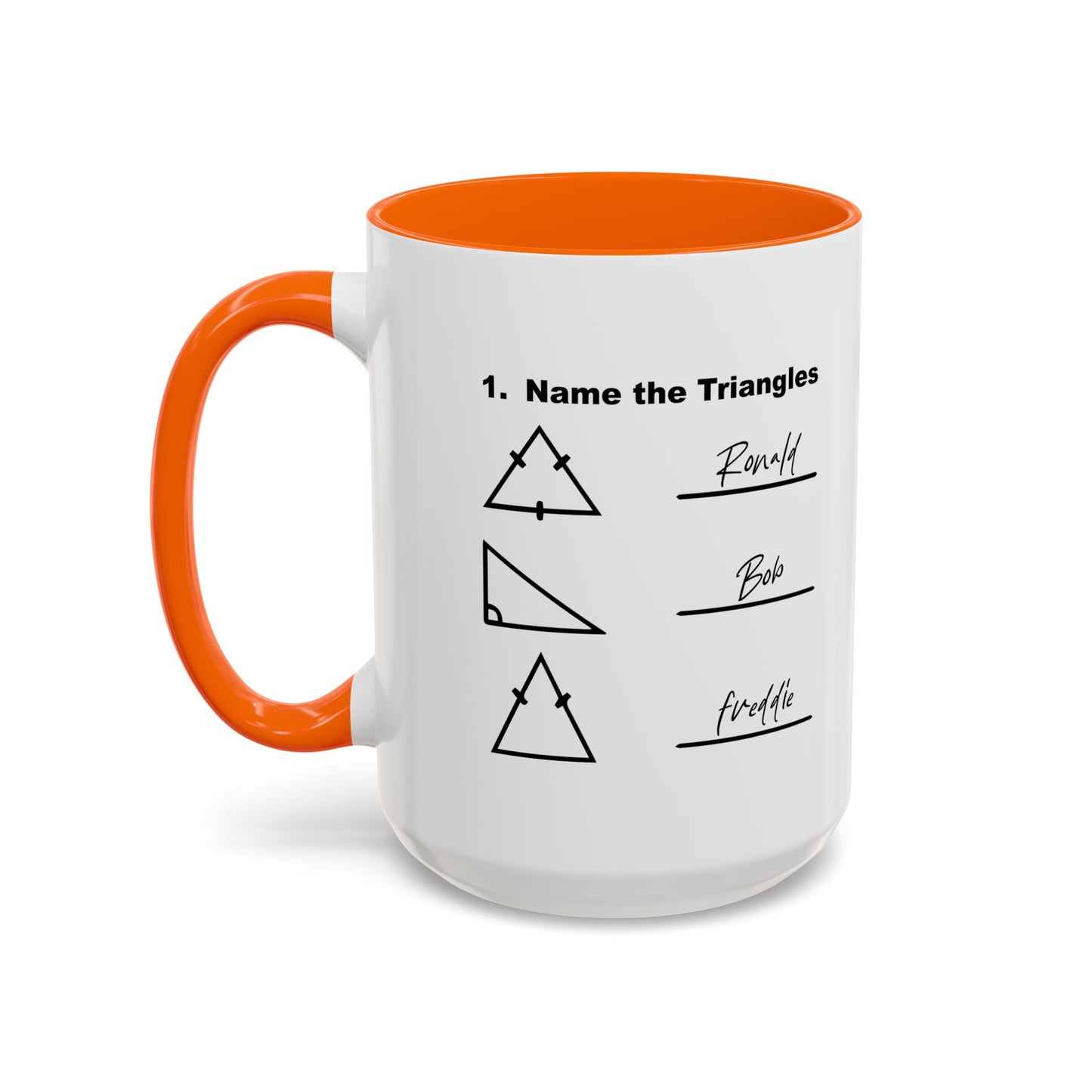 NAME THE TRIANGLES Accent BiColor Funny Sarcastic Mug