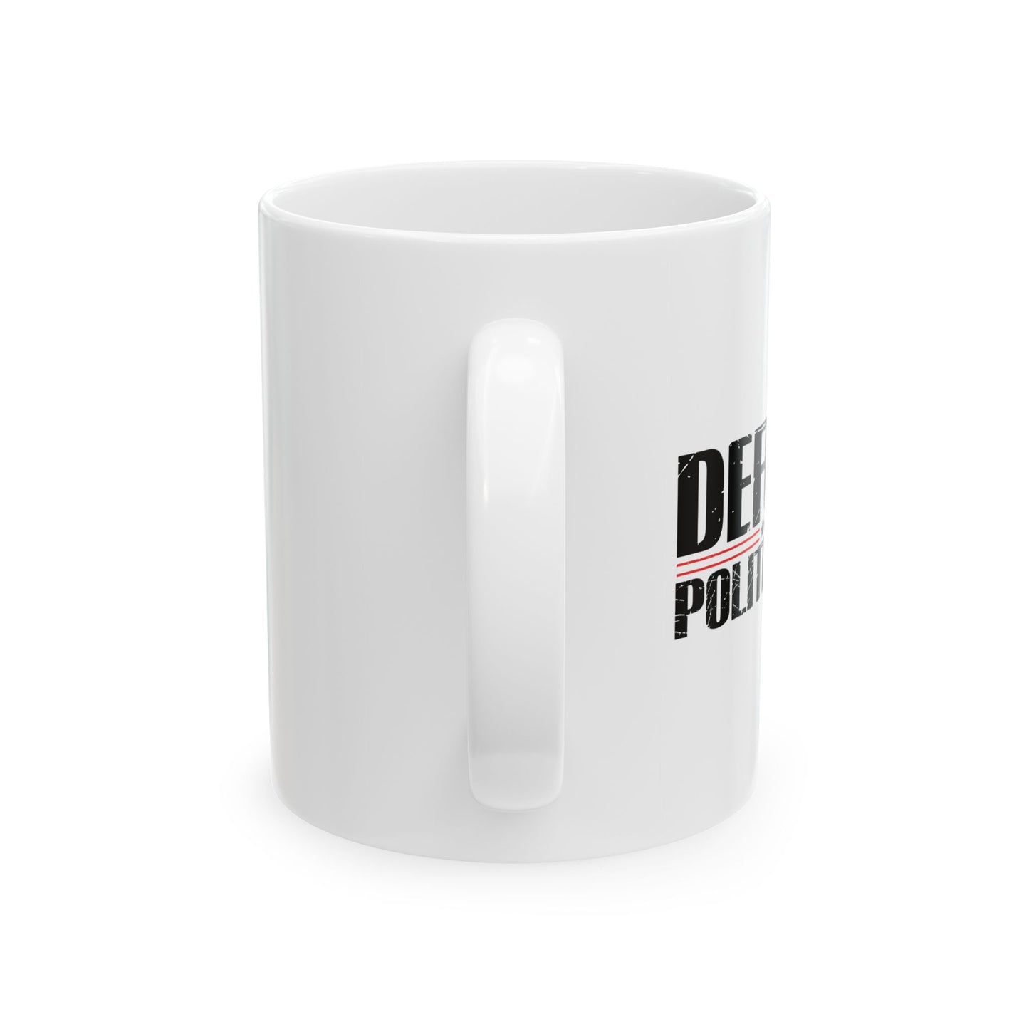 DEFUND POLITICIANS FUNNY SCARCASTIC MUG