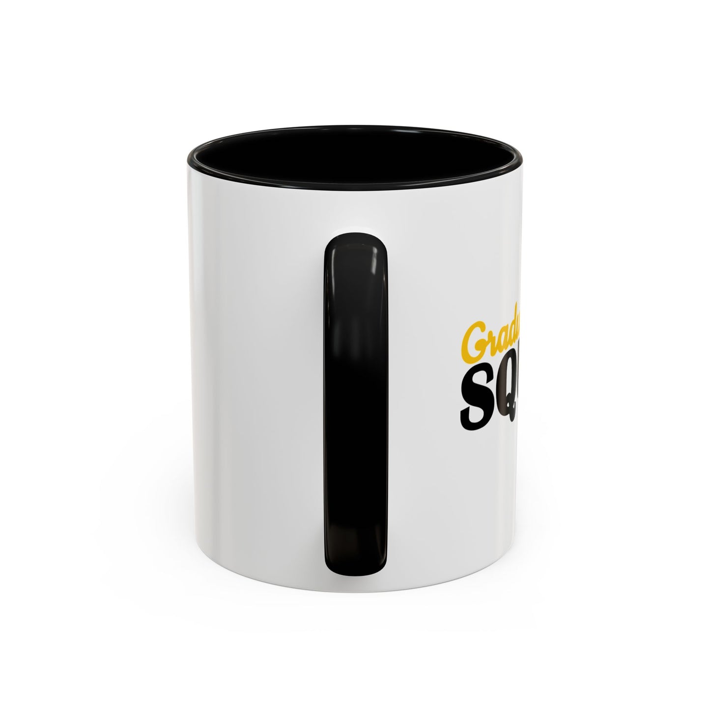 GRADUATION SQUAD Accent BiColor Funny Sarcastic Mug