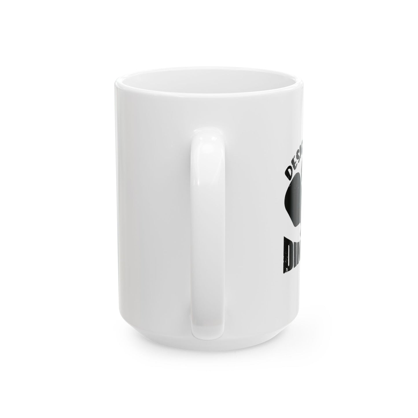 DESIGNATED DRINKER FUNNY SARCASTIC WHITE MUG