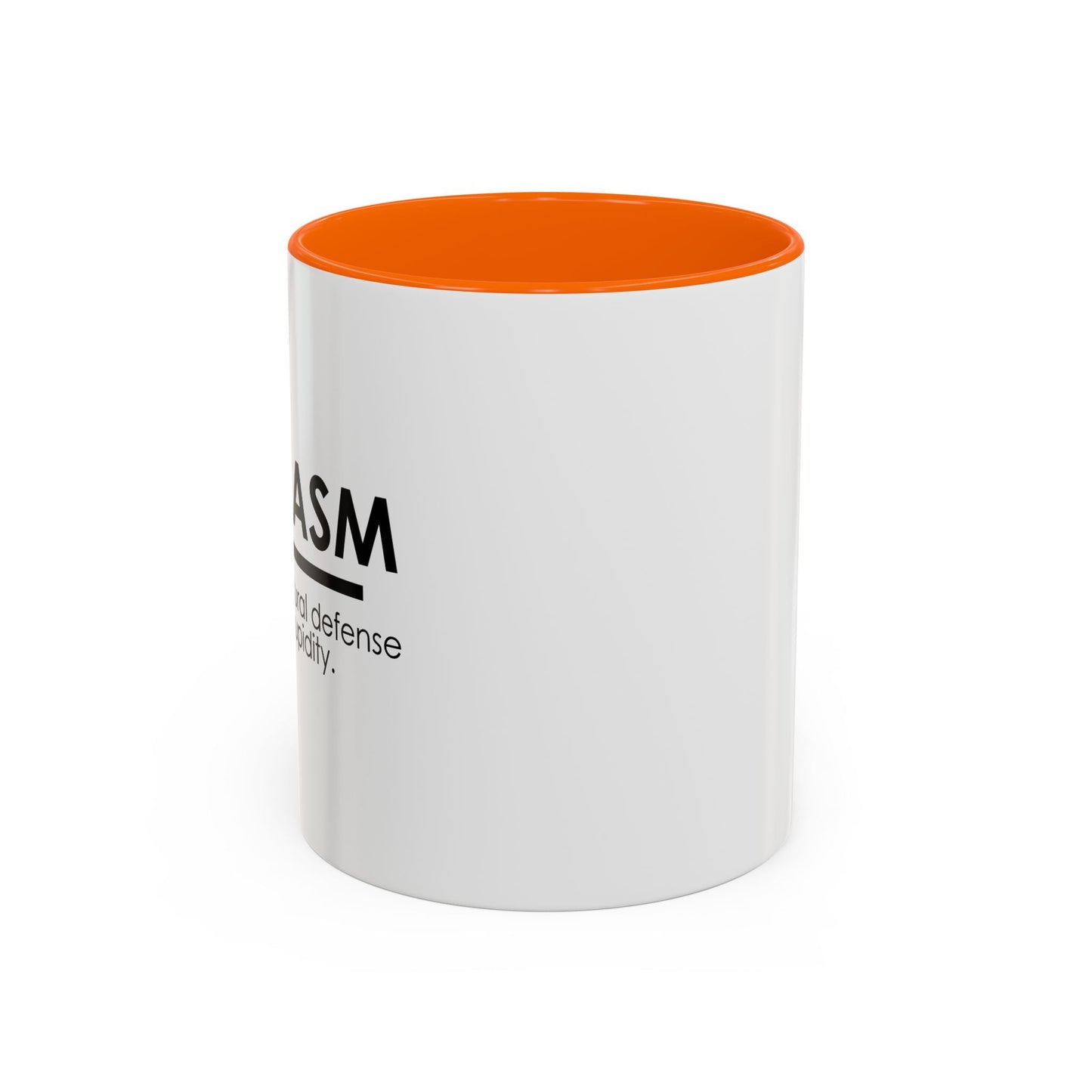 SARCASM THE BODY'S NATURAL DEFENSE AGAINST STUPIDITY Accent BiColor Funny Sarcastic Mug