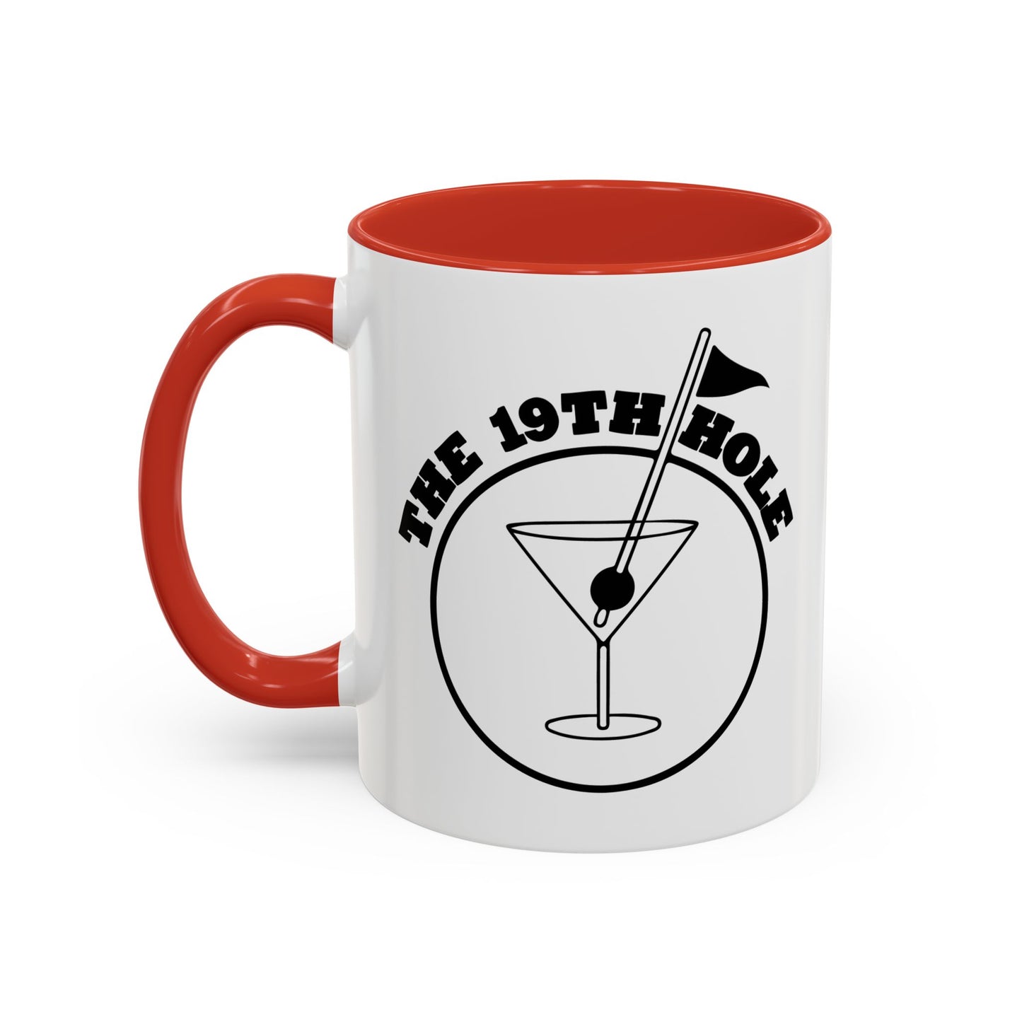 THE 19TH HOLE Accent BiColor Funny Sarcastic Mug