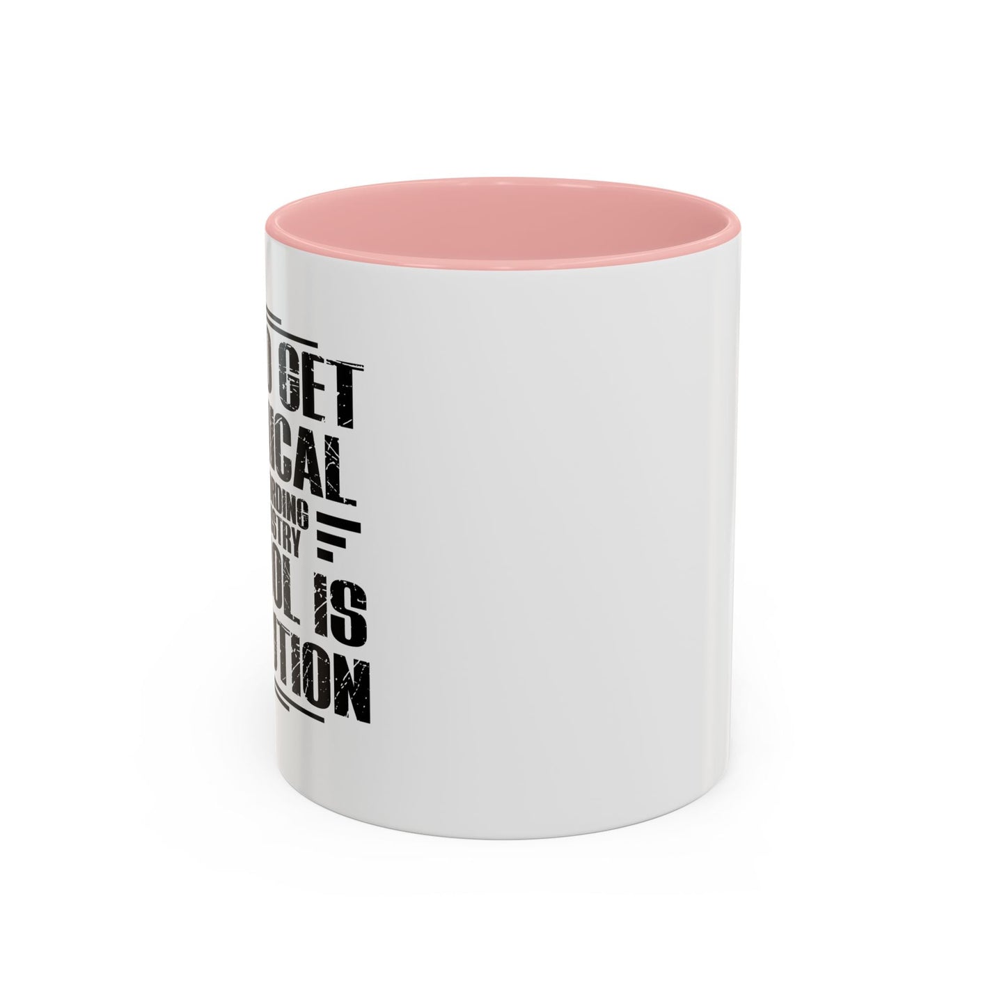 ALCOHOL IS A SOLUTION Accent BiColor Funny Sarcastic Mug