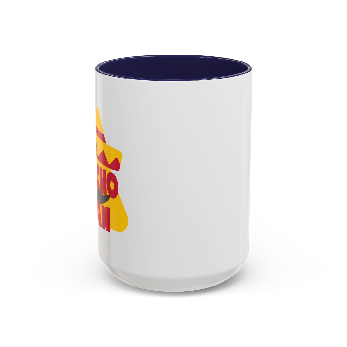 NACHO MAN Accent BiColor Funny Sarcastic Mug