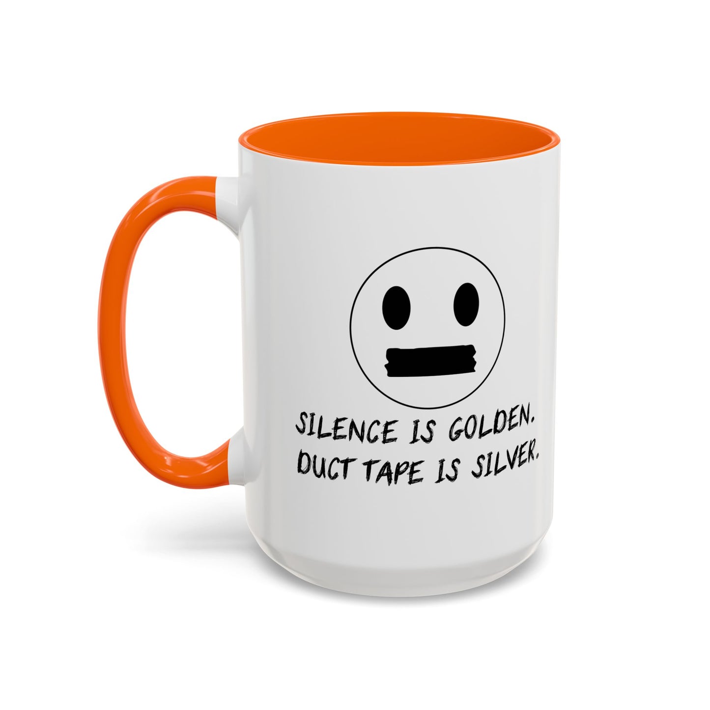 SCILENCE IS GOLDEN. DUCT TAPE IS SILVER Accent BiColor Funny Sarcastic Mug